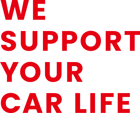 WE SUPPOERT YOUR CAR LIFE
